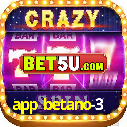 app betano